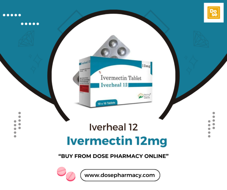 How to Use Iverheal Tablets Safely for Infection Management